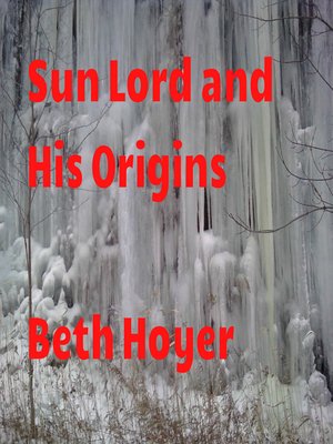 cover image of Sun Lord and His Origins